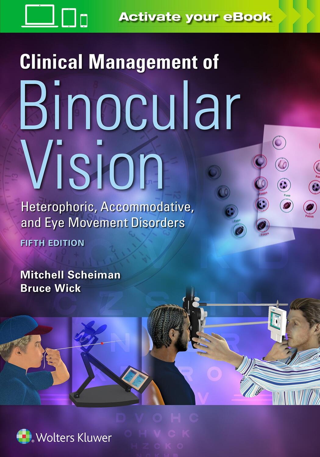 Cover: 9781496399731 | Clinical Management of Binocular Vision | Bruce Wick (u. a.) | Buch