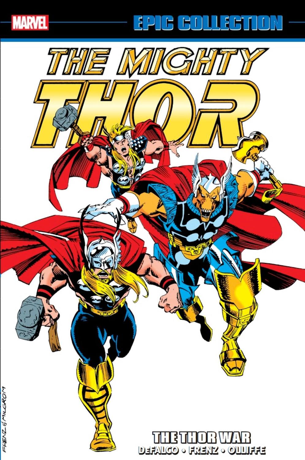 Cover: 9781302946913 | Thor Epic Collection: The Thor War | Tom DeFalco (u. a.) | Taschenbuch