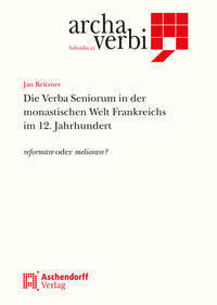 Cover: 9783402103272 | Die Verba Seniorum in der monastischen Welt Frankreichs im 12....