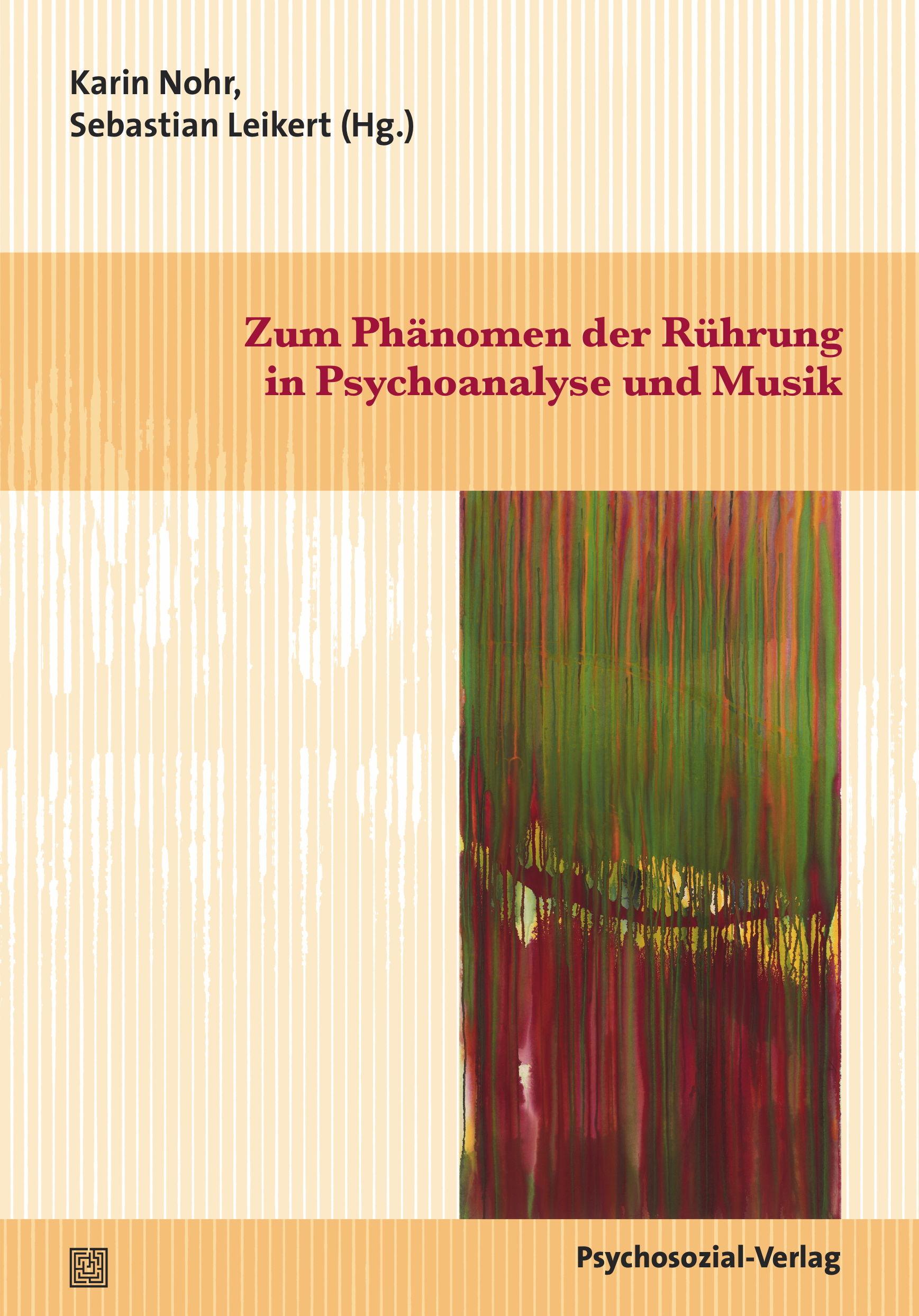 Cover: 9783837925203 | Zum Phänomen der Rührung in Psychoanalyse und Musik | Karin Nohr