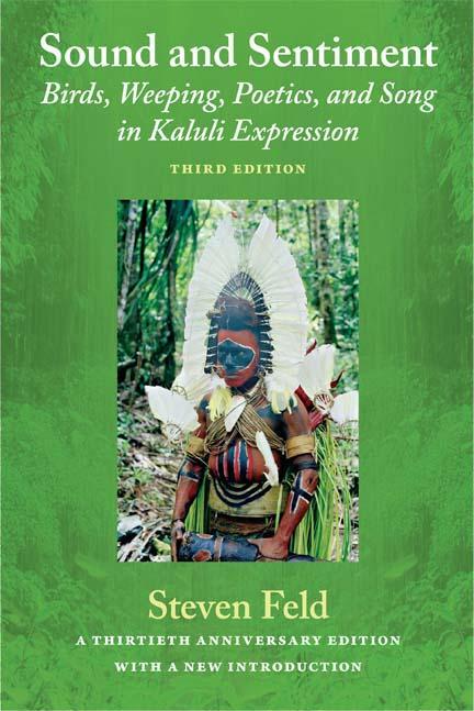 Cover: 9780822353652 | Sound and Sentiment: Birds, Weeping, Poetics, and Song in Kaluli...