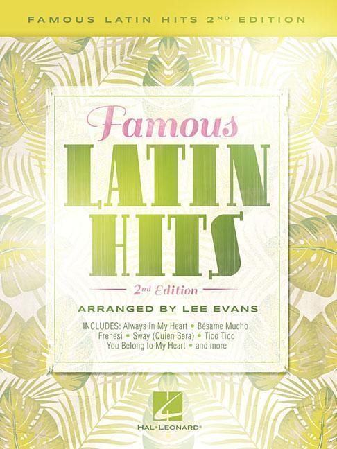 Cover: 9781540042491 | Famous Latin Hits | Taschenbuch | Englisch | 2019 | HAL LEONARD PUB CO