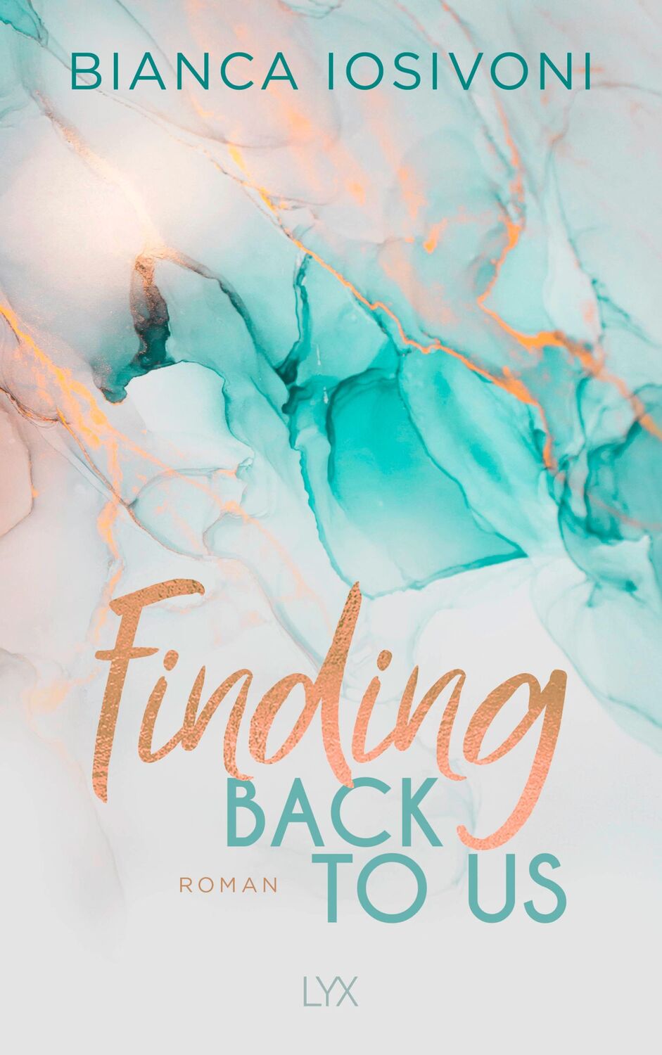 Cover: 9783736311190 | Finding Back to Us | Bianca Iosivoni | Taschenbuch | 448 S. | Deutsch