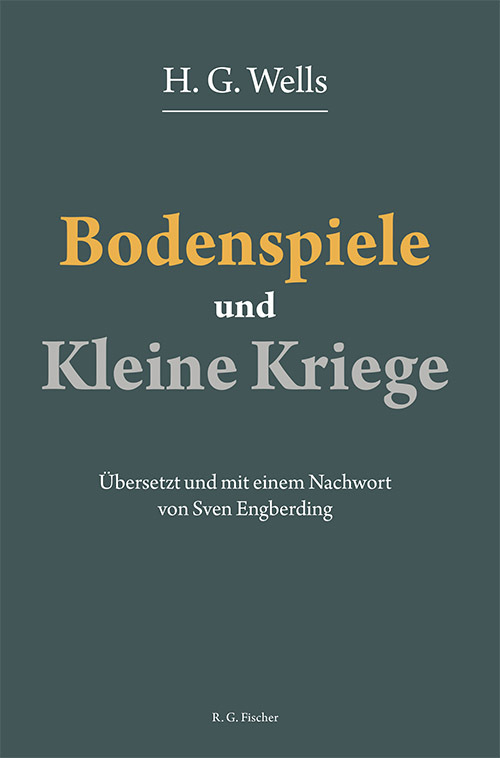 Cover: 9783830195016 | Bodenspiele und Kleine Kriege | H. G. Wells | Taschenbuch | 120 S.