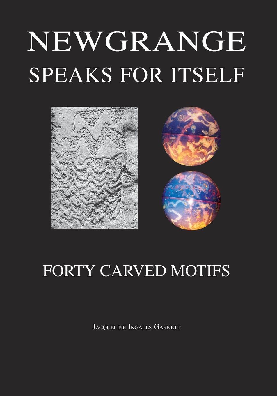 Cover: 9781412057172 | Newgrange Speaks for Itself | Forty Carved Motifs | Garnett (u. a.)