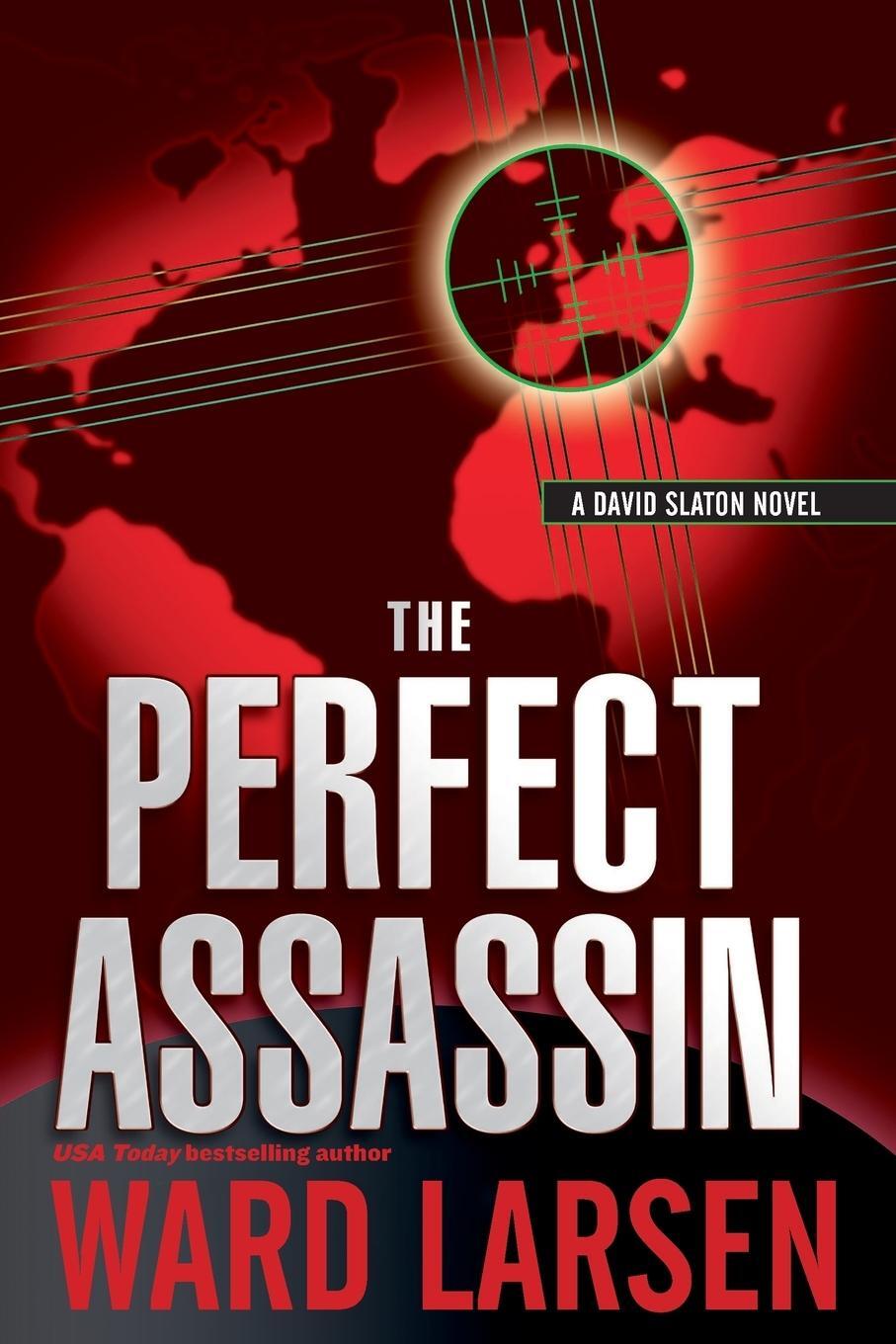 Cover: 9781933515151 | The Perfect Assassin | Ward Larsen | Taschenbuch | Paperback | 2008