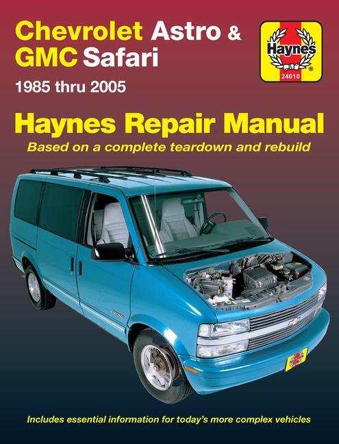 Cover: 9781563926969 | Chevrolet Astro &amp; GMC Safari Mini Van 1985-05 | J H Haynes | Buch