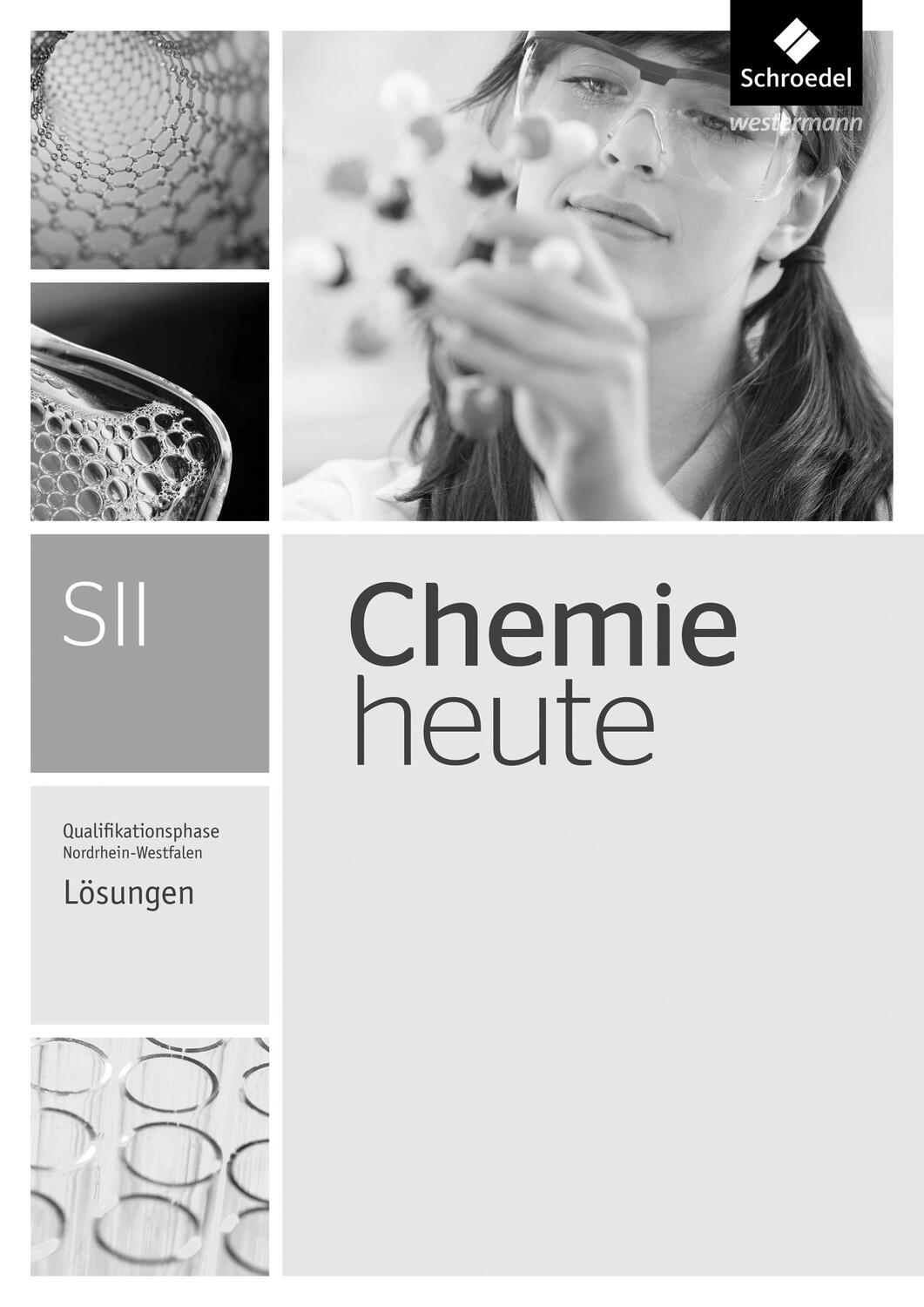 Cover: 9783507122260 | Chemie heute SII. Lösungen. Qualifikationsphase. Nordrhein-Westfalen