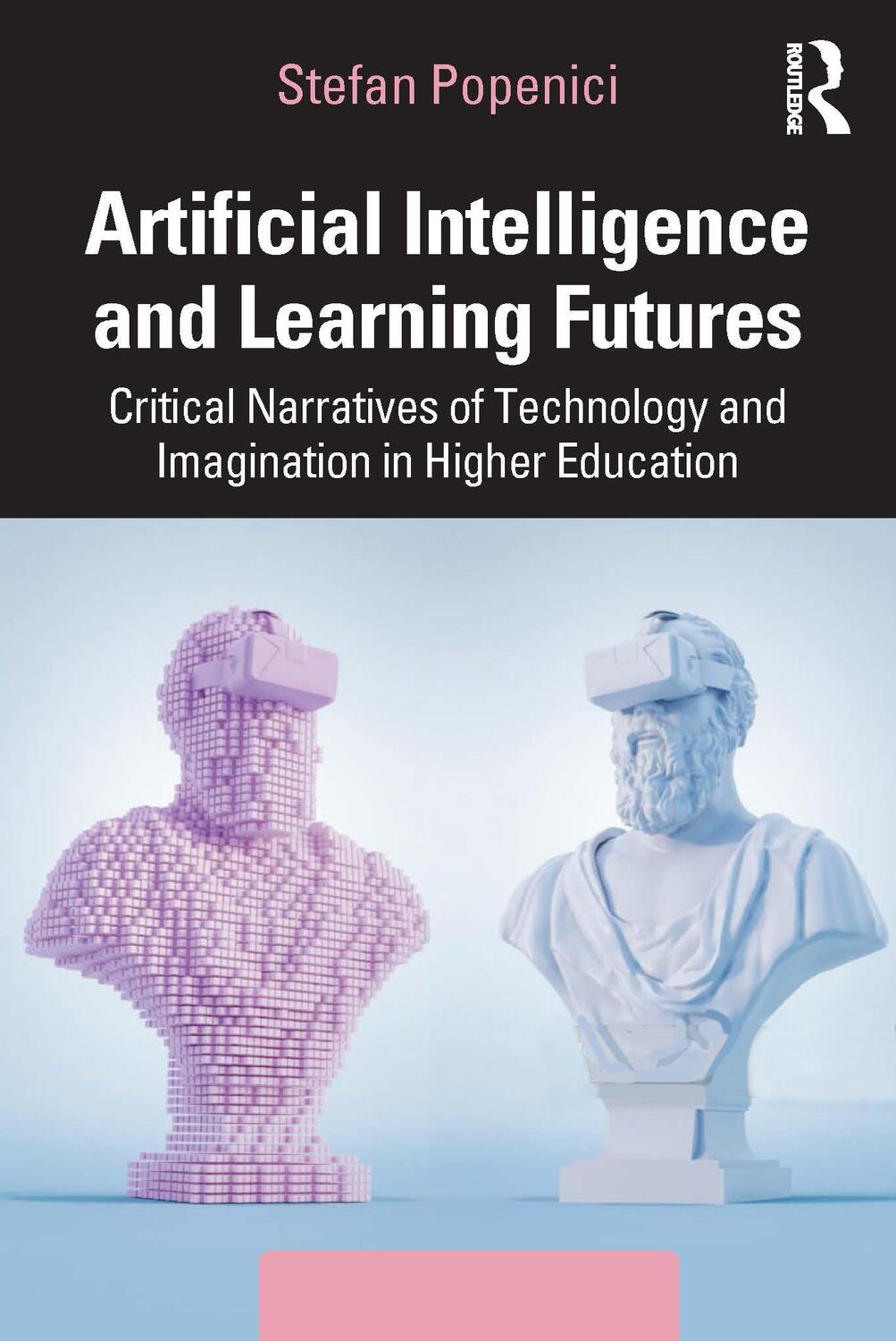 Cover: 9781032208527 | Artificial Intelligence and Learning Futures | Stefan Popenici | Buch