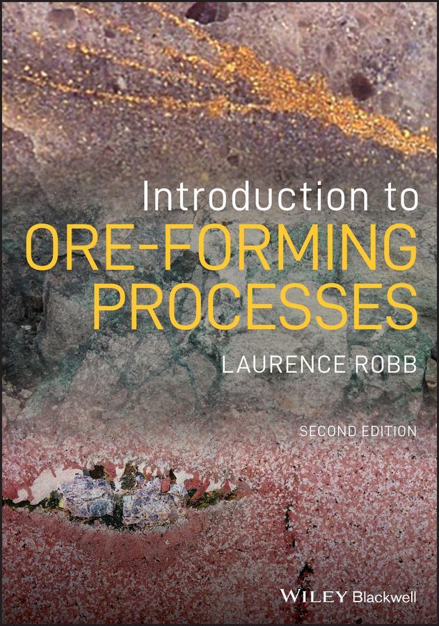 Cover: 9781119967507 | Introduction to Ore-Forming Processes | Laurence Robb | Taschenbuch