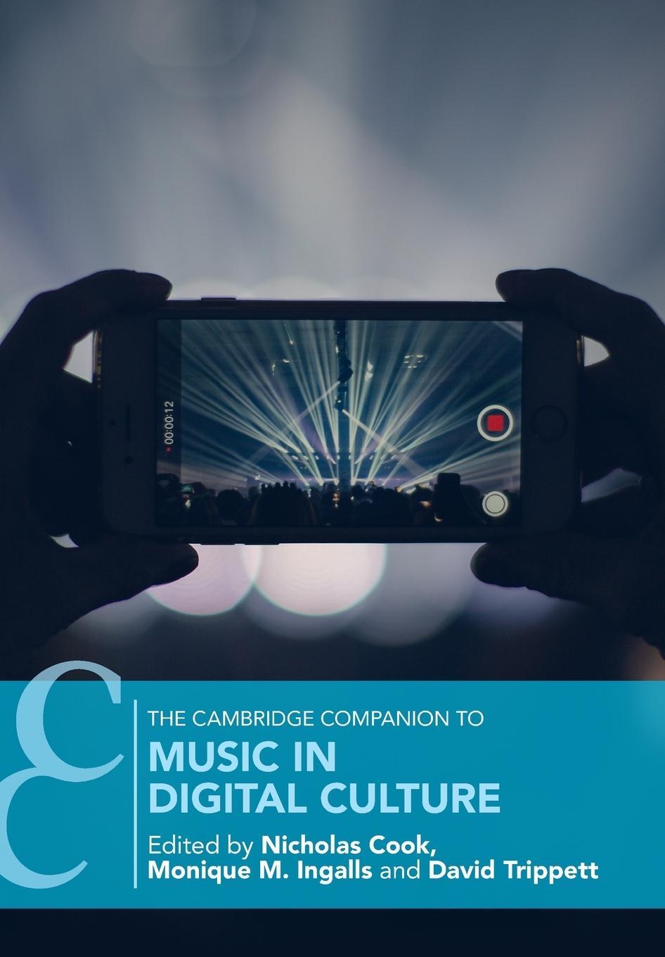 Cover: 9781316614075 | The Cambridge Companion to Music in Digital Culture | David Trippett