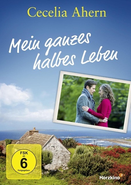 Cover: 888430250994 | Mein ganzes halbes Leben | Cecelia Ahern (u. a.) | DVD | 90 Min.