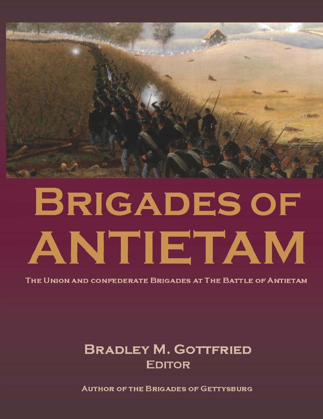 Cover: 9798218179335 | Brigades of Antietam | Bradley Gottfried | Taschenbuch | Paperback