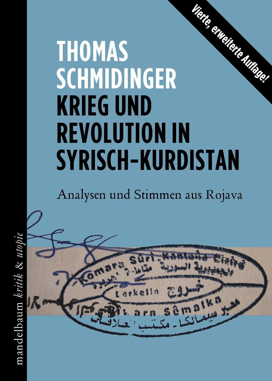 Cover: 9783854766650 | Krieg und Revolution in Syrisch-Kurdistan | Thomas Schmidinger | Buch