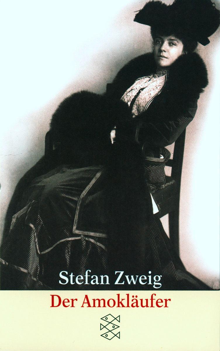 Cover: 9783596292394 | Der Amokläufer | Stefan Zweig | Taschenbuch | 208 S. | Deutsch | 2012