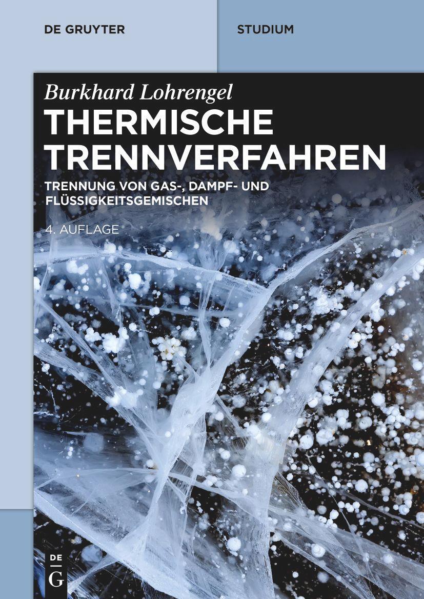 Cover: 9783111033501 | Thermische Trennverfahren | Burkhard Lohrengel | Taschenbuch | XVIII