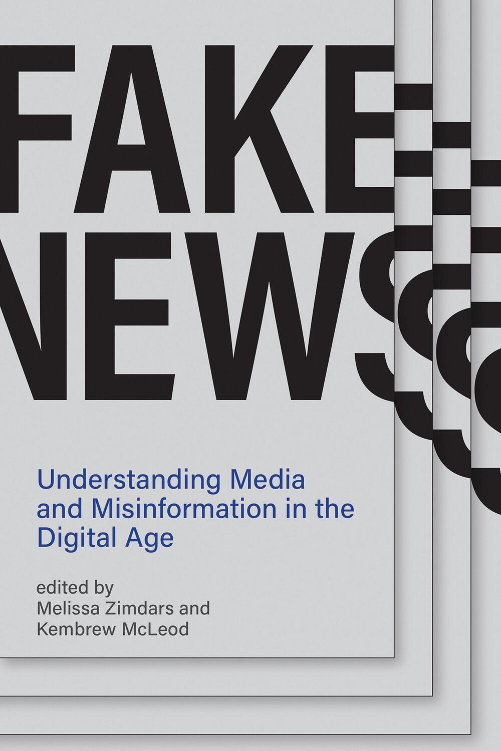 Cover: 9780262538367 | Fake News | Understanding Media and Misinformation in the Digital Age