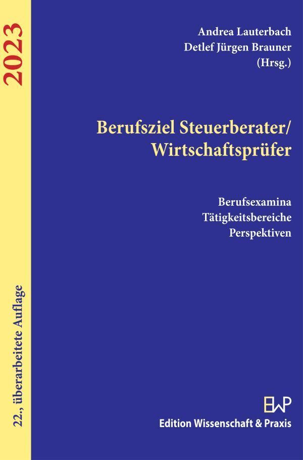 Cover: 9783896737779 | Berufsziel Steuerberater/Wirtschaftsprüfer 2023. | Lauterbach (u. a.)