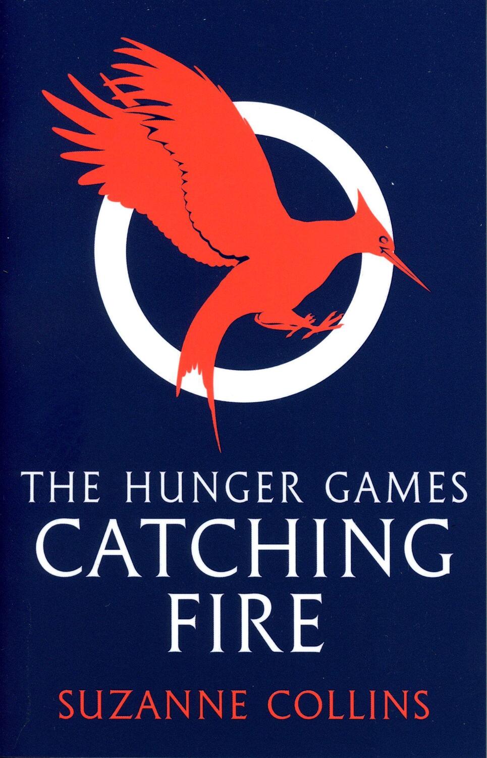 Cover: 9781407132099 | The Hunger Games 2. Catching Fire | Suzanne Collins | Taschenbuch