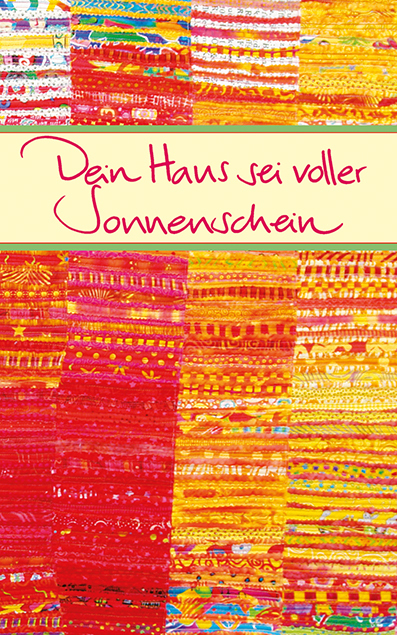 Cover: 9783869173771 | Dein Haus sei voller Sonnenschein | Broschüre | 2015 | Eschbach