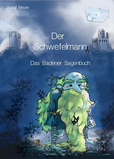 Cover: 9783990249192 | Der Schwefelmann | Das Badener Sagenbuch | Rudolf Maurer | Buch | 2020