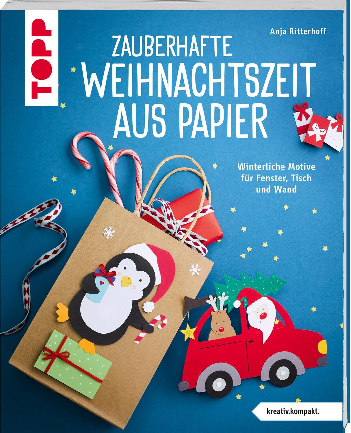 Cover: 9783735851659 | Zauberhafte Weihnachtszeit aus Papier (kreativ.kompakt) | Ritterhoff