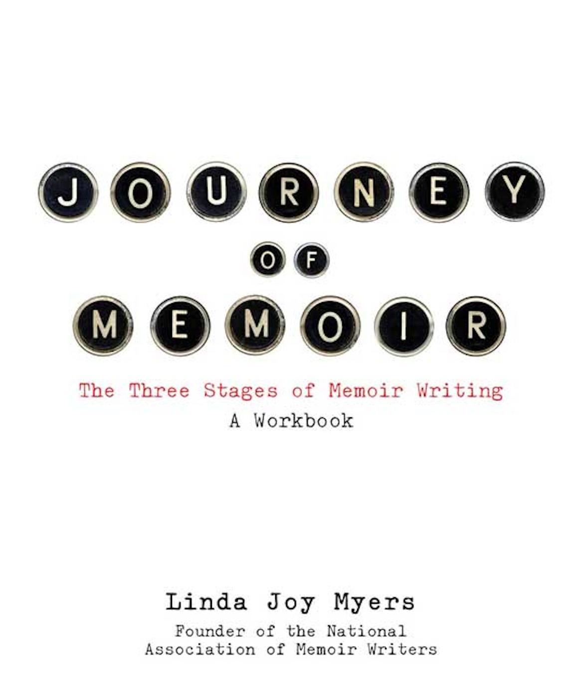Bild: 9781938314261 | Journey of Memoir | The Three Stages of Memoir Writing | Myers | Buch
