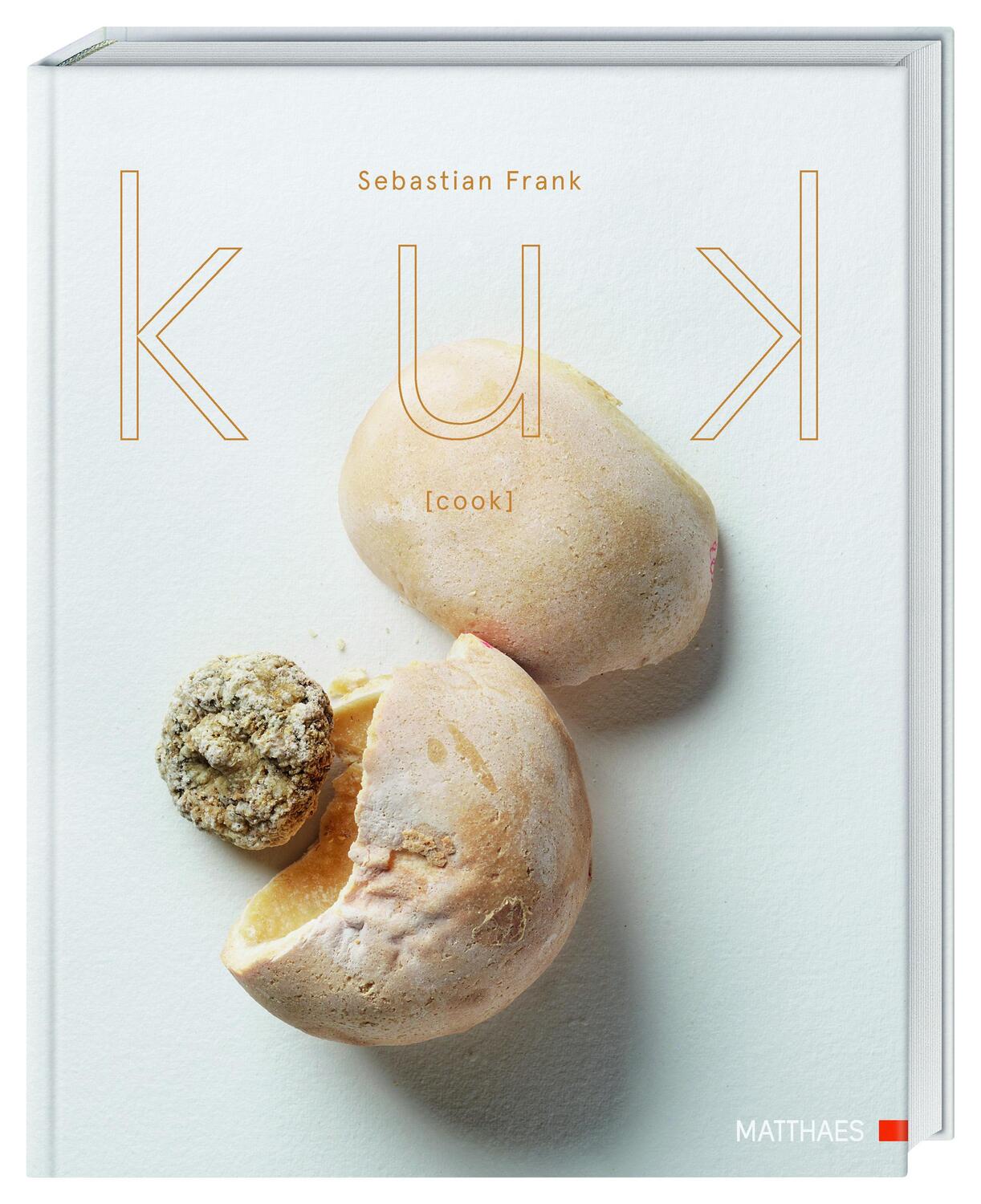 Cover: 9783985410415 | kuk [cook] | Sebastian Frank | Buch | 240 S. | Deutsch | 2019