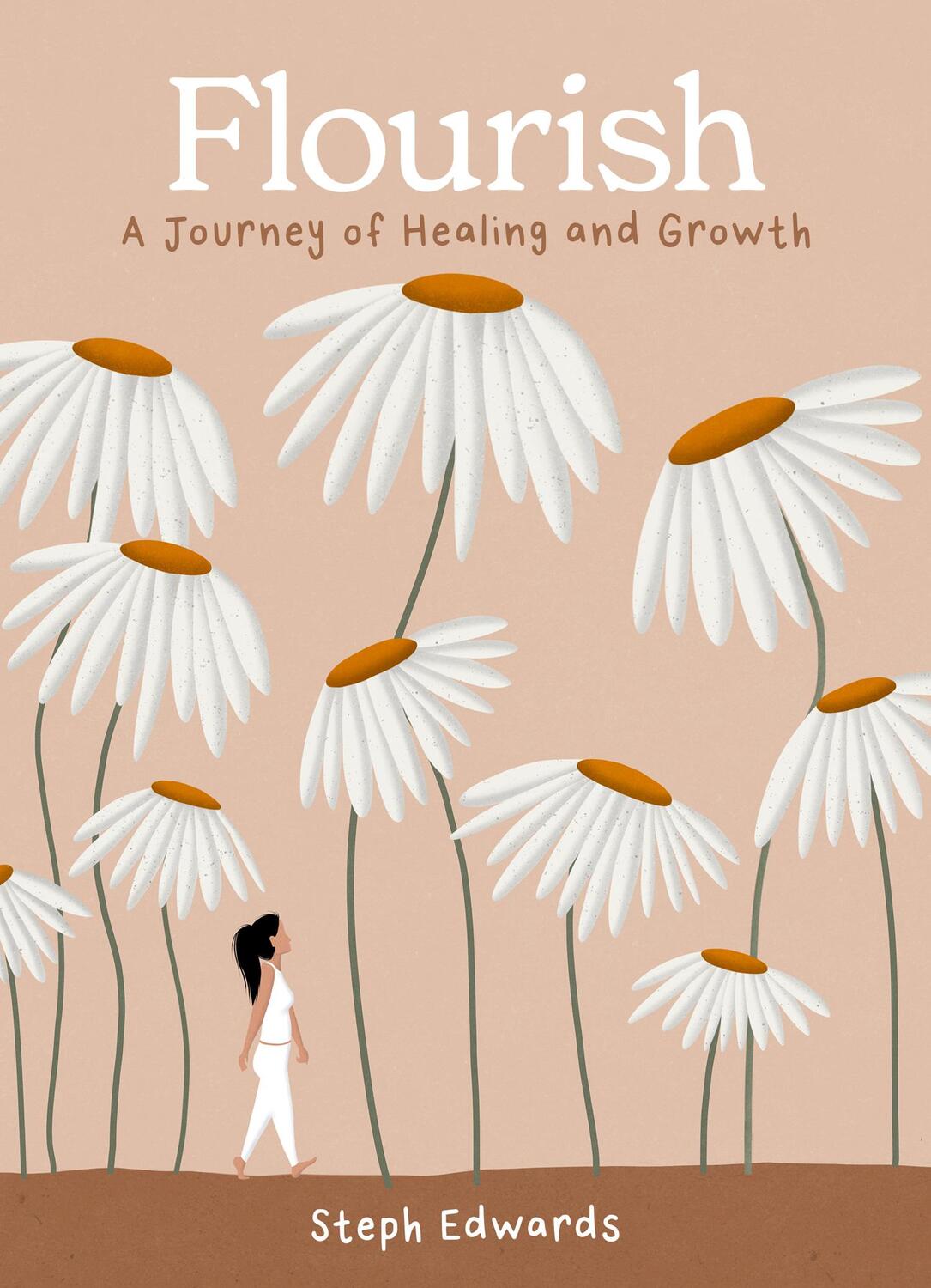 Cover: 9780008657659 | Flourish | A Journey of Healing and Growth | Steph Edwards | Buch