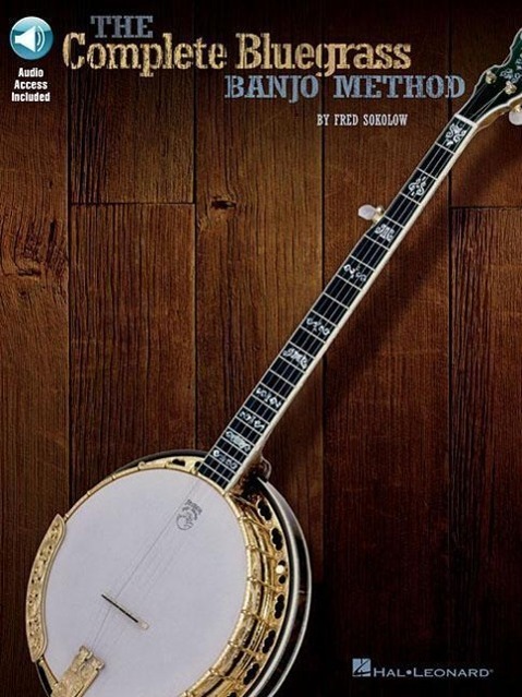 Cover: 9780634053276 | The Complete Bluegrass Banjo Method Book/Online Audio | Fred Sokolow
