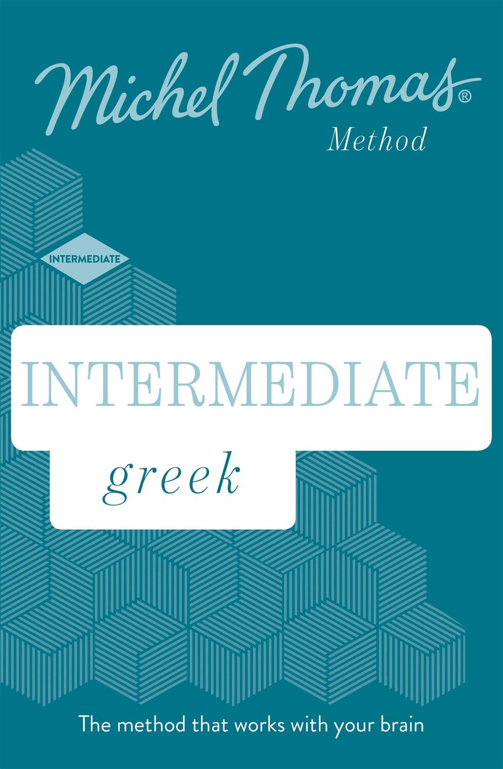 Cover: 9781529319651 | Garoufalia-Middle, H: Intermediate Greek New Edition (Learn | Audio-CD