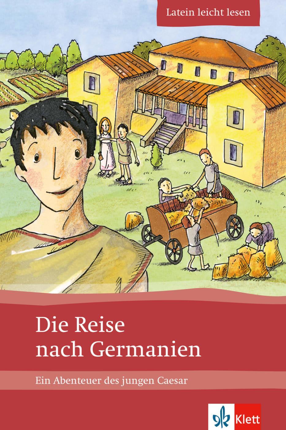 Cover: 9783126670012 | Die Reise nach Germanien | Ein Abenteuer des jungen Caesar | Broschüre