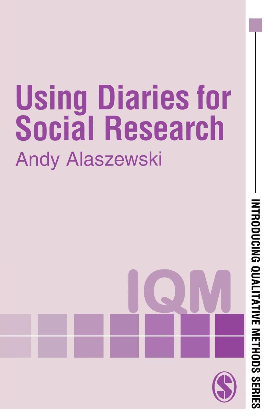 Cover: 9780761972914 | Using Diaries for Social Research | Andy Alaszewski | Taschenbuch