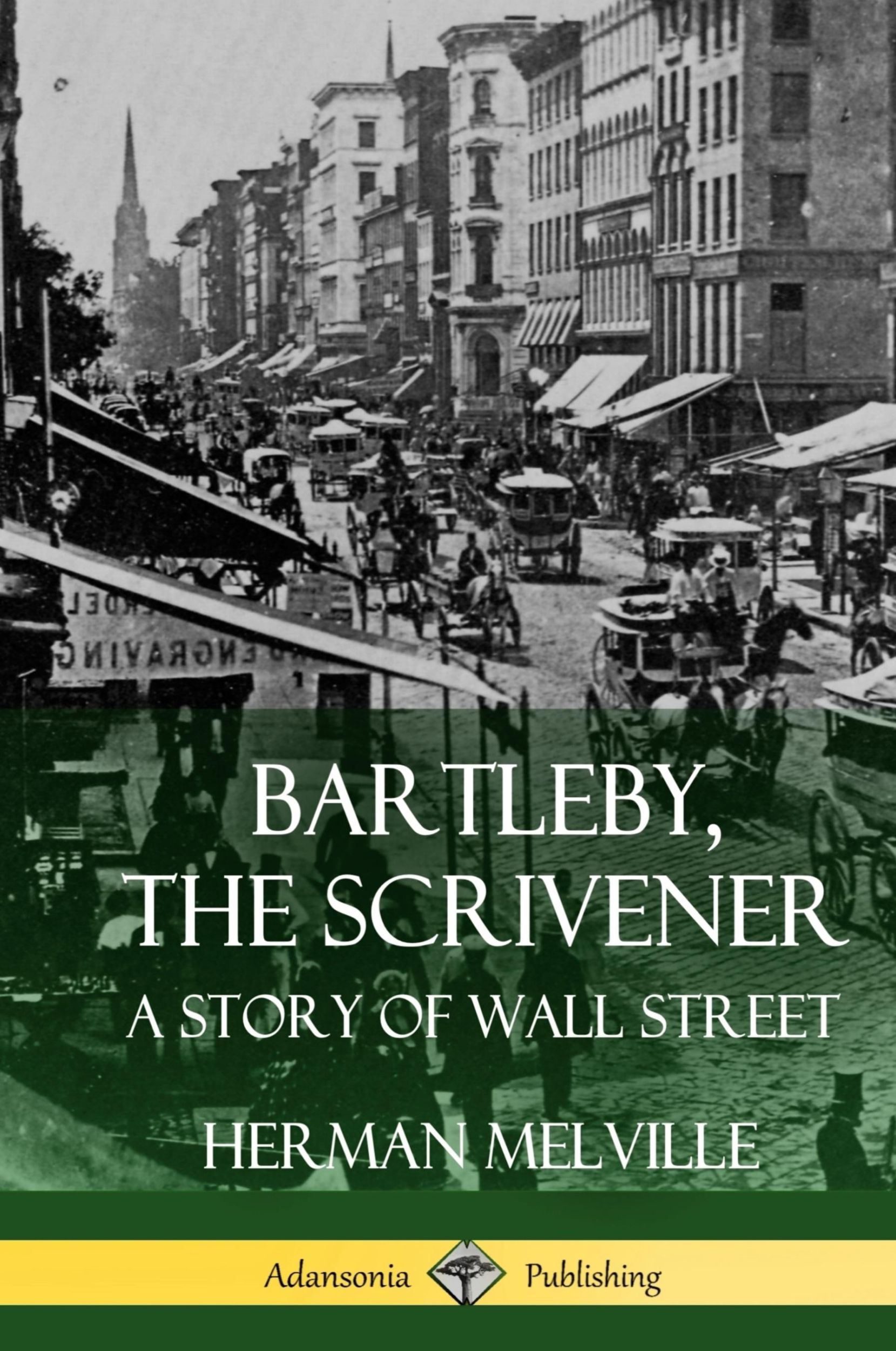 Cover: 9781387771455 | Bartleby, the Scrivener | A Story of Wall Street (Hardcover) | Buch