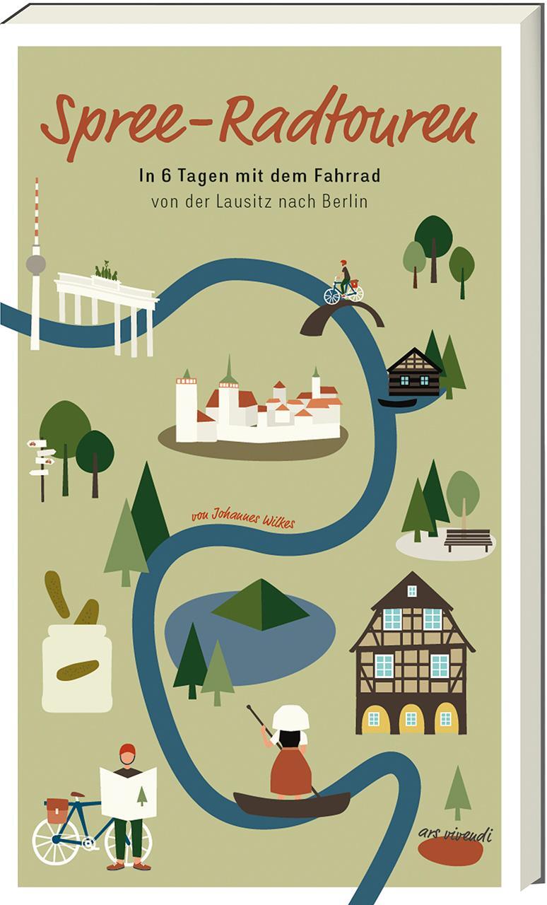 Cover: 9783747202357 | Spree-Radtouren | Johannes Wilkes | Taschenbuch | 253 S. | Deutsch