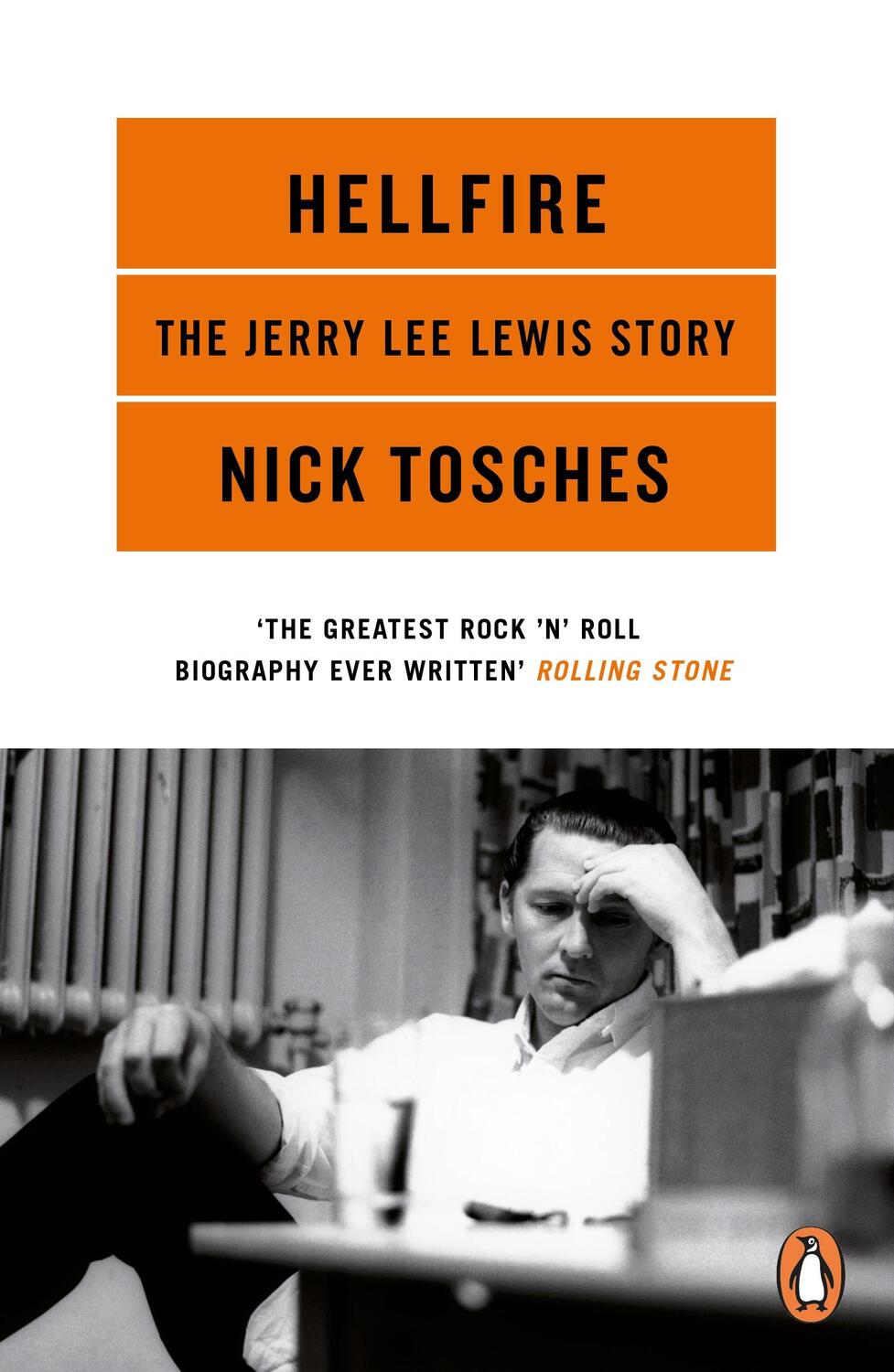 Cover: 9780141041858 | Hellfire | The Jerry Lee Lewis Story | Nick Tosches | Taschenbuch