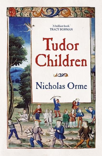 Cover: 9780300267969 | Tudor Children | Nicholas Orme | Buch | Englisch | 2023