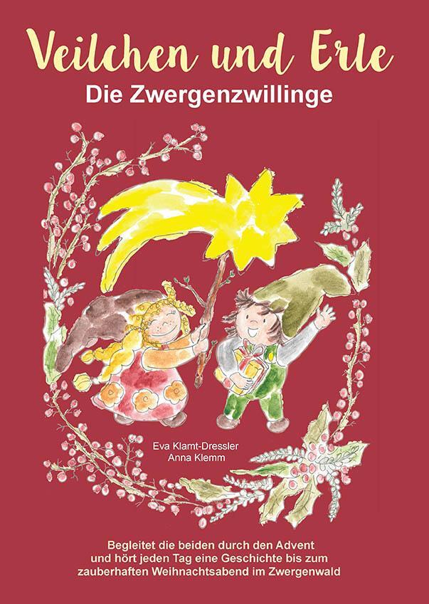 Cover: 9783955511241 | Veilchen und Erle | Die Zwergenzwillinge | Eva Klamt-Dressler | Buch