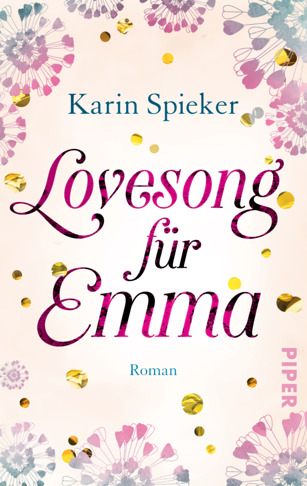 Cover: 9783492505345 | Lovesong für Emma | Karin Spieker | Taschenbuch | 376 S. | Deutsch