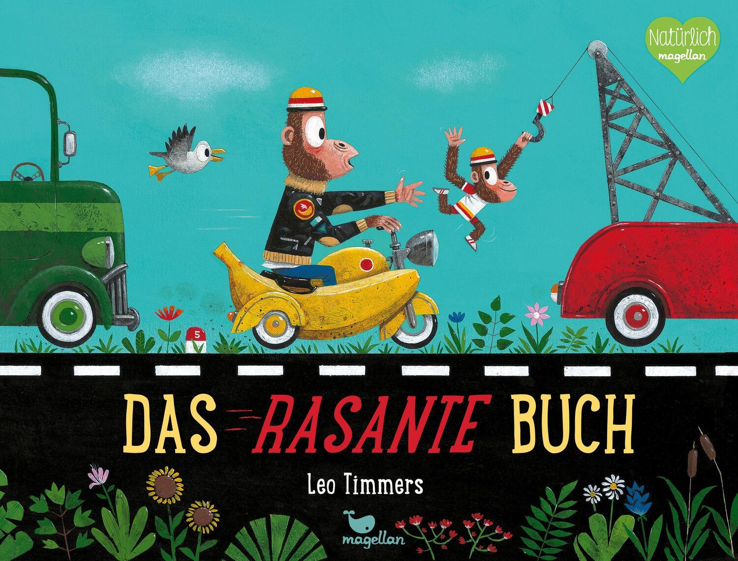 Cover: 9783734820809 | Das rasante Buch | Leo Timmers | Buch | Deutsch | 2020 | Magellan GmbH