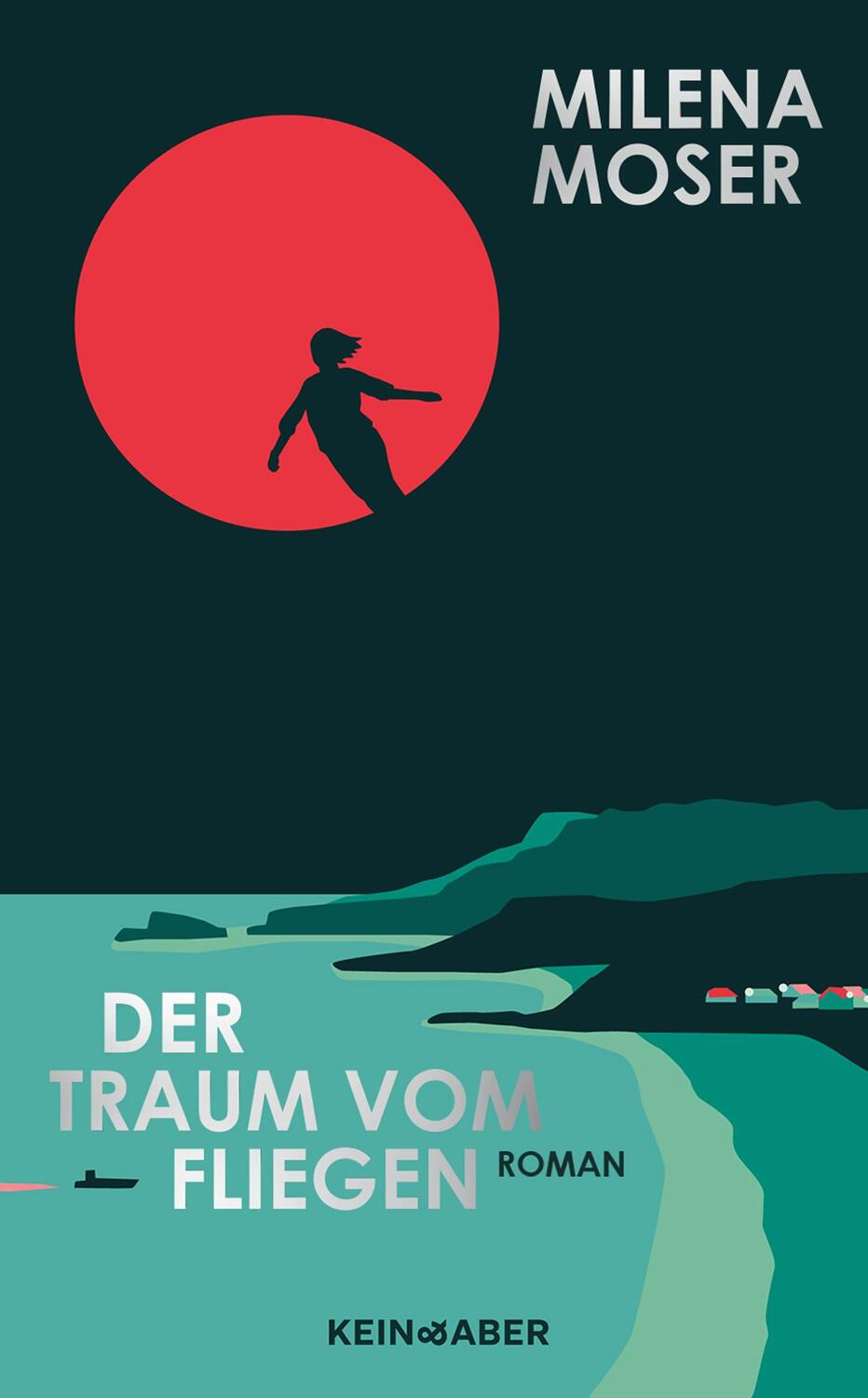 Cover: 9783036950099 | Der Traum vom Fliegen | Ein Roman | Milena Moser | Buch | 384 S.
