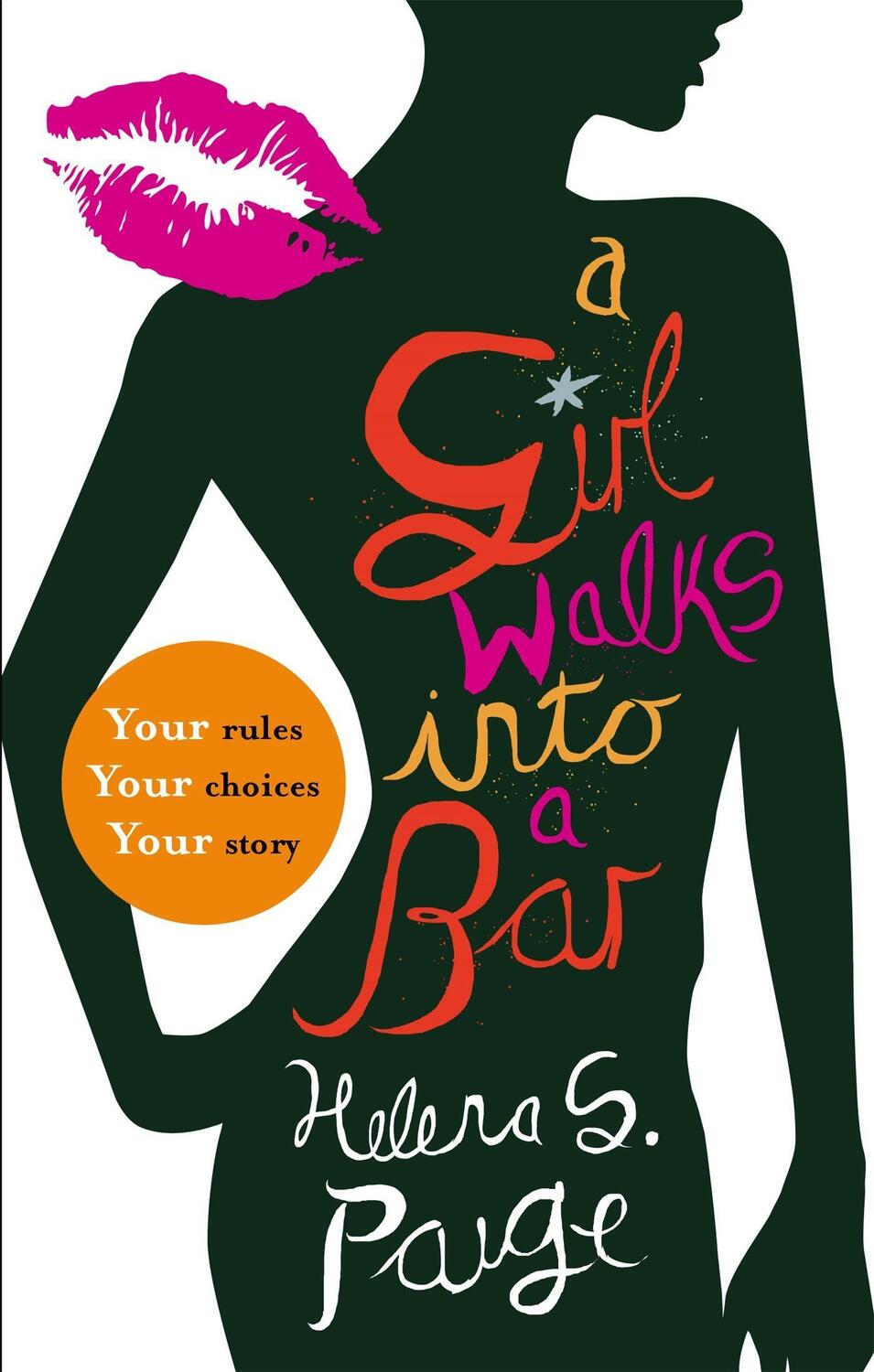 Cover: 9780751552577 | A Girl Walks Into a Bar | Helena S Paige | Taschenbuch | 302 S. | 2014