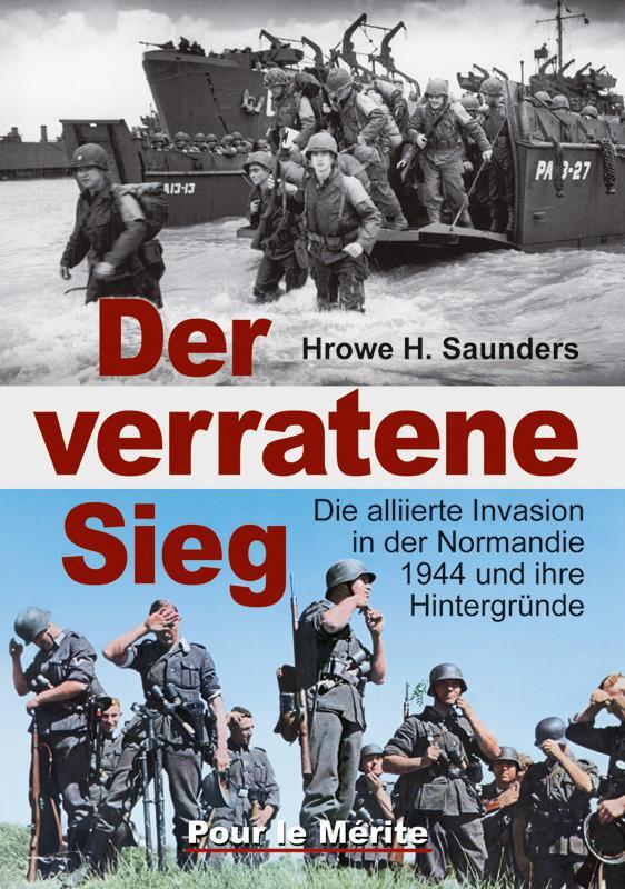 Cover: 9783932381645 | Der verratene Sieg | Hrowe H. Saunders | Buch | Deutsch | 2012
