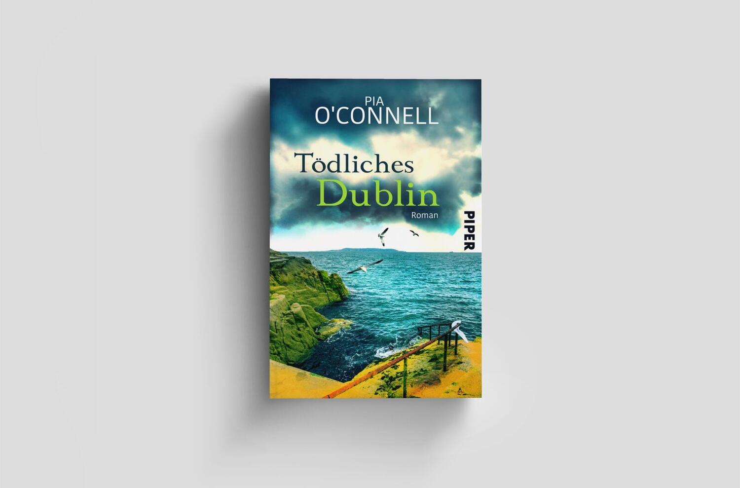 Bild: 9783492506472 | Tödliches Dublin | Pia O'Connell | Taschenbuch | Elli O'Shea ermittelt