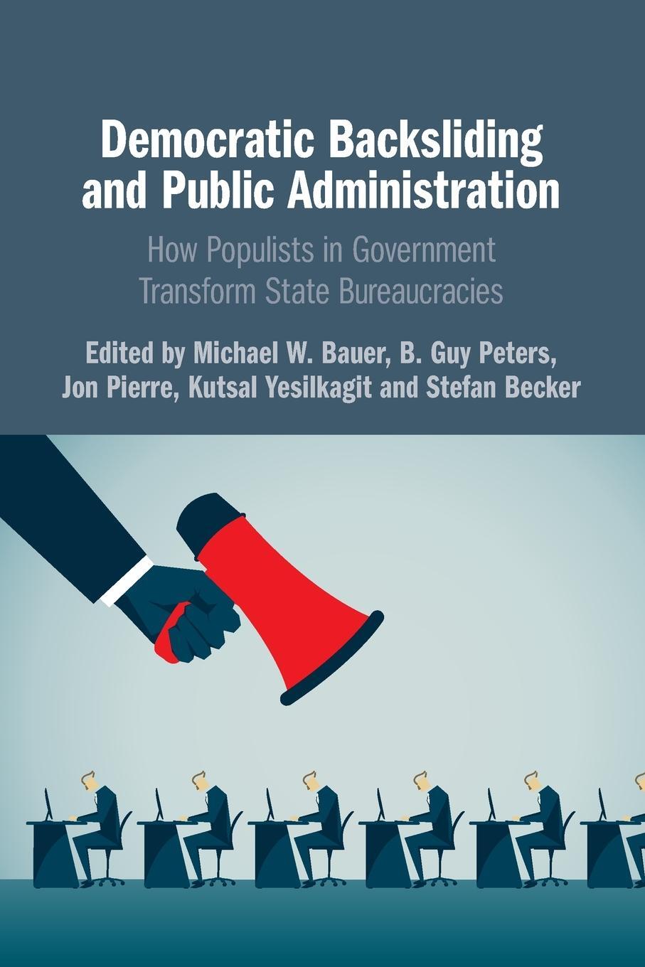 Cover: 9781009010412 | Democratic Backsliding and Public Administration | Bauer (u. a.)