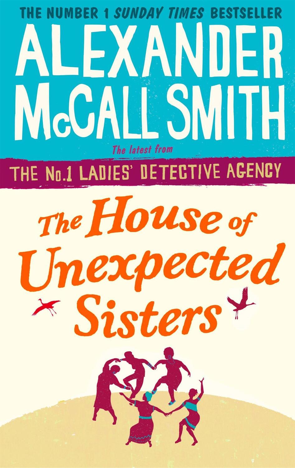 Cover: 9780349142043 | The House of Unexpected Sisters | Alexander McCall Smith | Taschenbuch