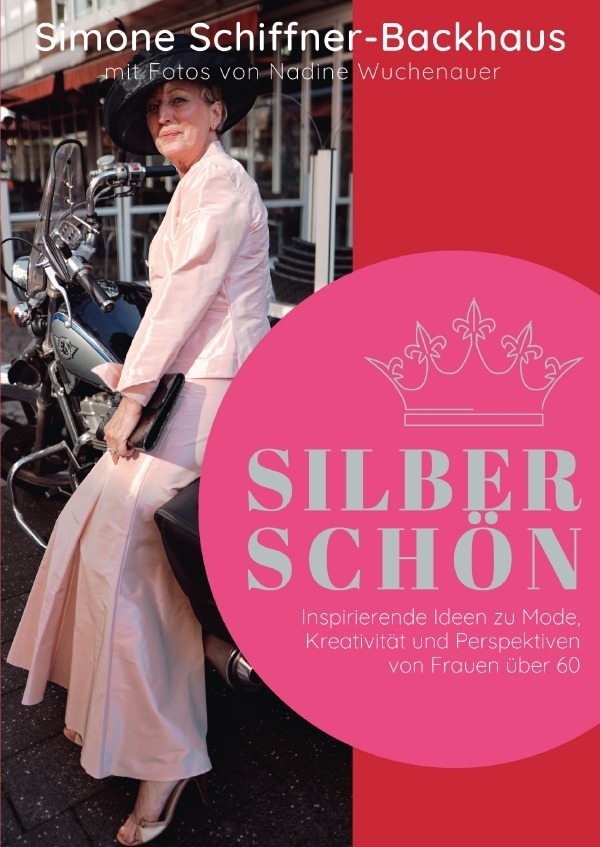 Cover: 9783750269767 | Silberschön | Simone Schiffner-Backhaus | Taschenbuch | epubli