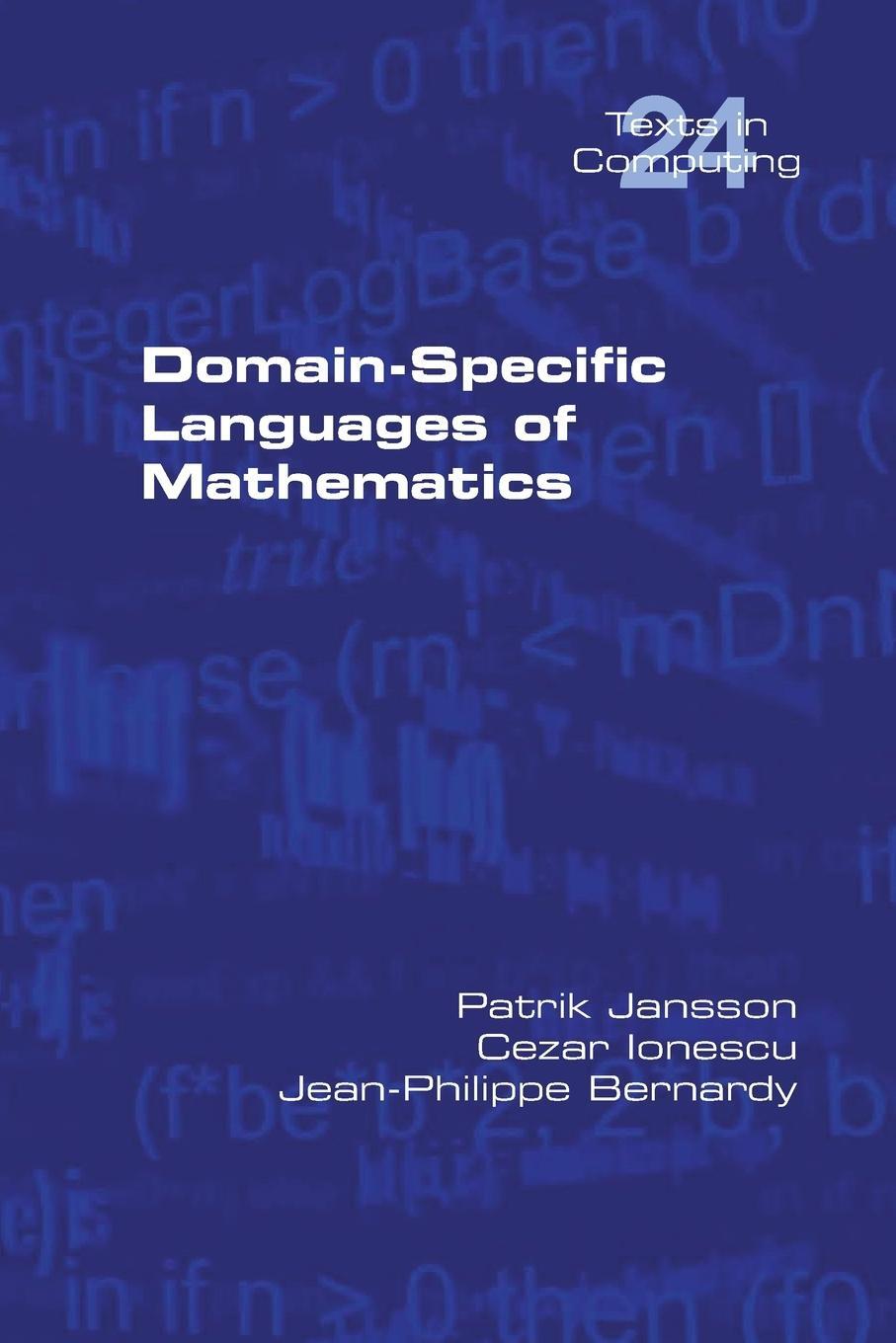 Cover: 9781848903883 | Domain-Specific Languages of Mathematics | Patrik Jansson | Buch