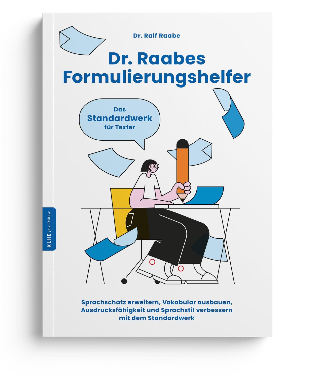Cover: 9783985380091 | Dr. Raabes Formulierungshelfer | Ralf Raabe | Buch | 558 S. | Deutsch