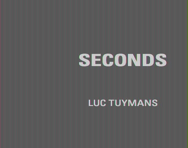 Cover: 9783753303468 | Luc Tuymans. Seconds | Zeno X Gallery, Antwerpen / Hannibal Publishing